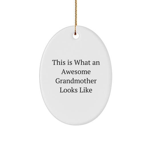 Funny Grandmother Quotes Oval Ornament Gifts from Family for Christmas - Image 1
