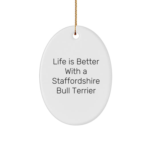 Staffordshire Bull Terrier Dog Gifts from Friends for Christmas Oval Ornament Inspiring Quote - Image 1