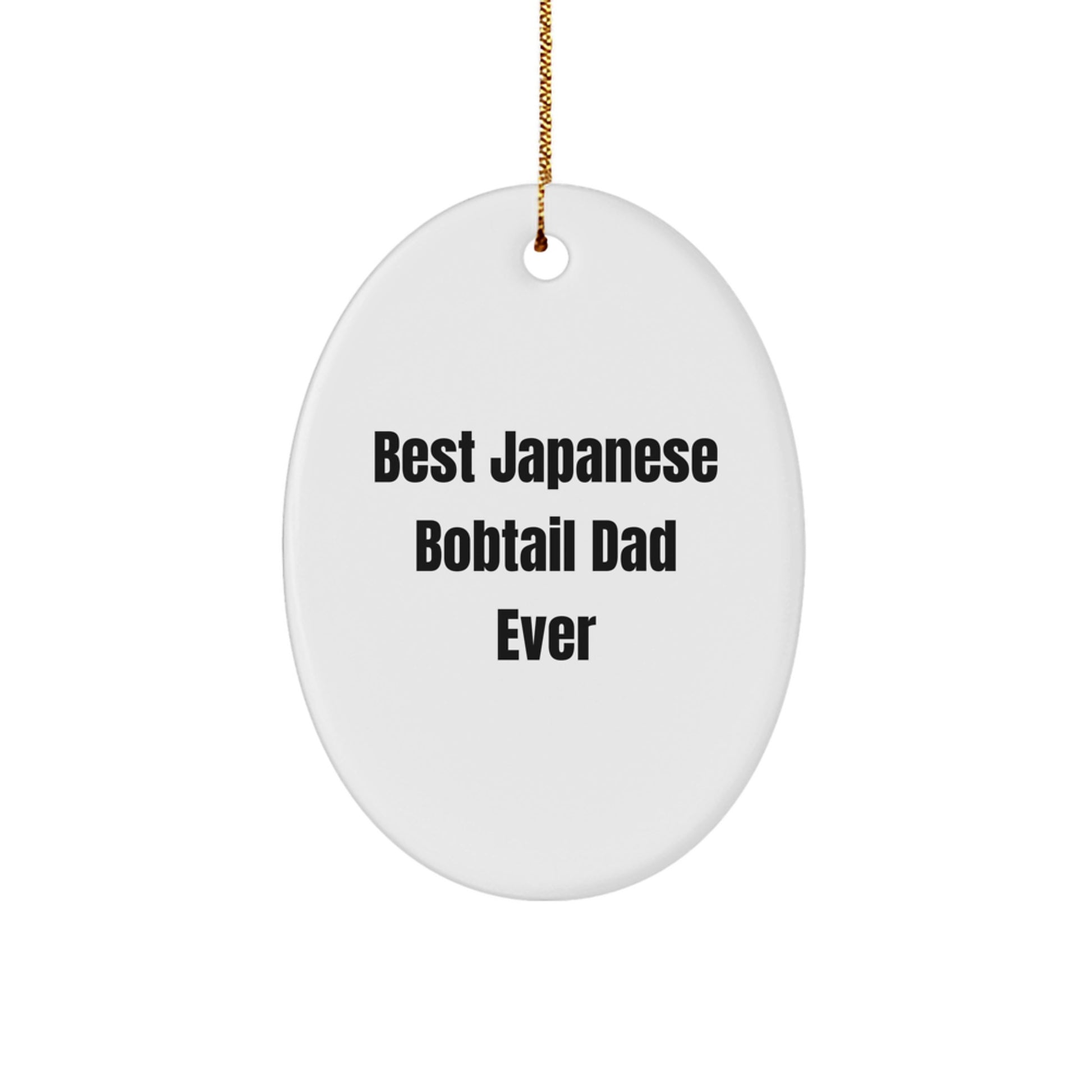 Funny Japanese Bobtail Cat Dad Gifts - Best Oval Ornament for Christmas from Friends to Family - Image 1