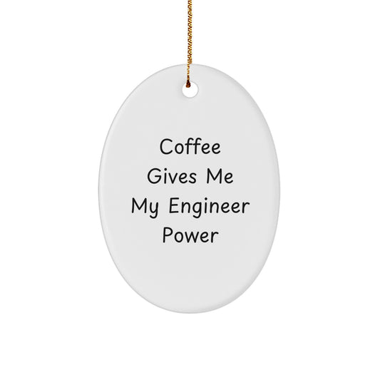 Funny Engineer Oval Ornament, Gifts from Men, Gifts for Engineer, Christmas Unique Present - Image 1