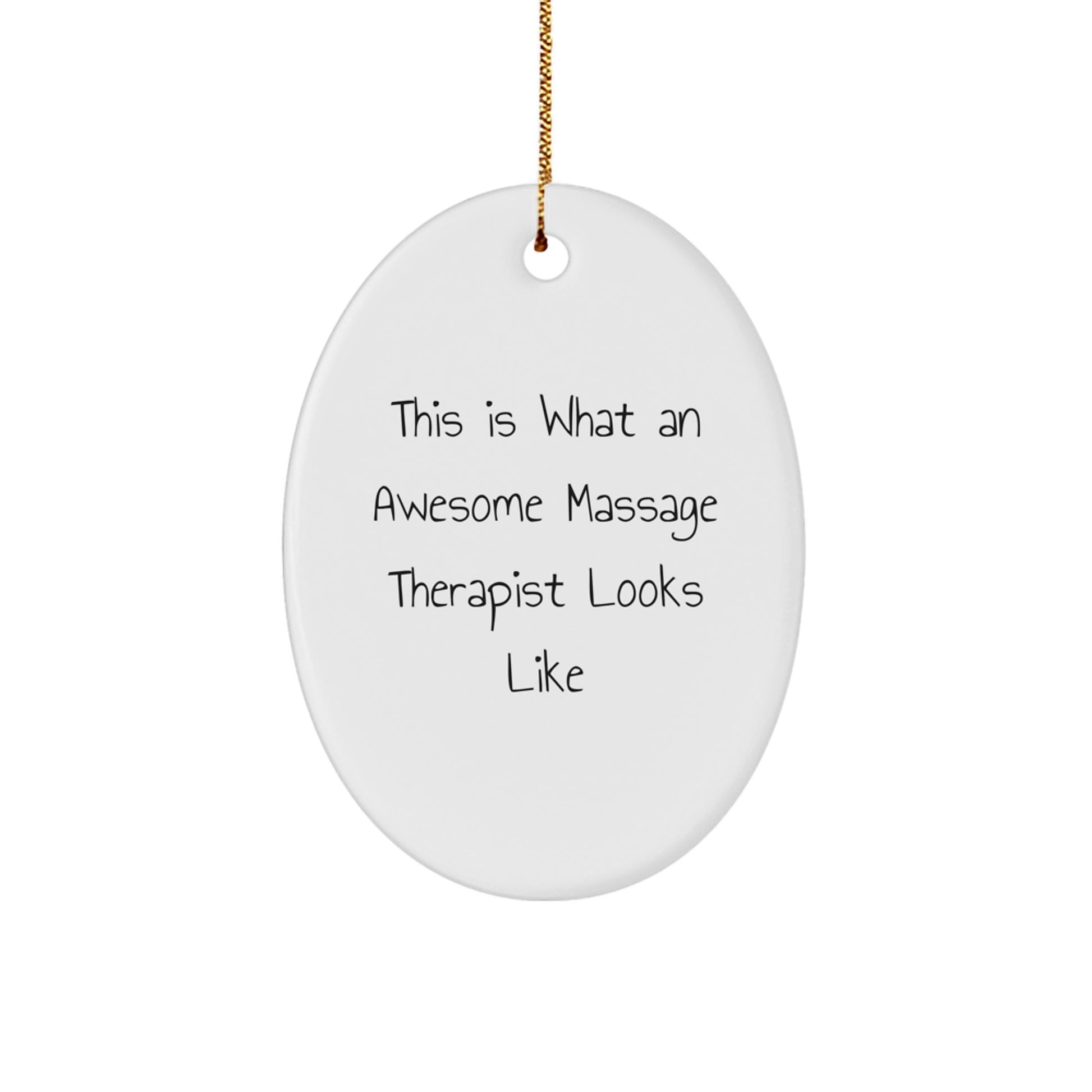 Massage Therapist Gifts from Friends - This Is What Awesome Looks Like, Oval Ornament, White, Christmas - Image 1