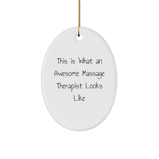 Massage Therapist Gifts from Friends - This Is What Awesome Looks Like, Oval Ornament, White, Christmas - Image 1