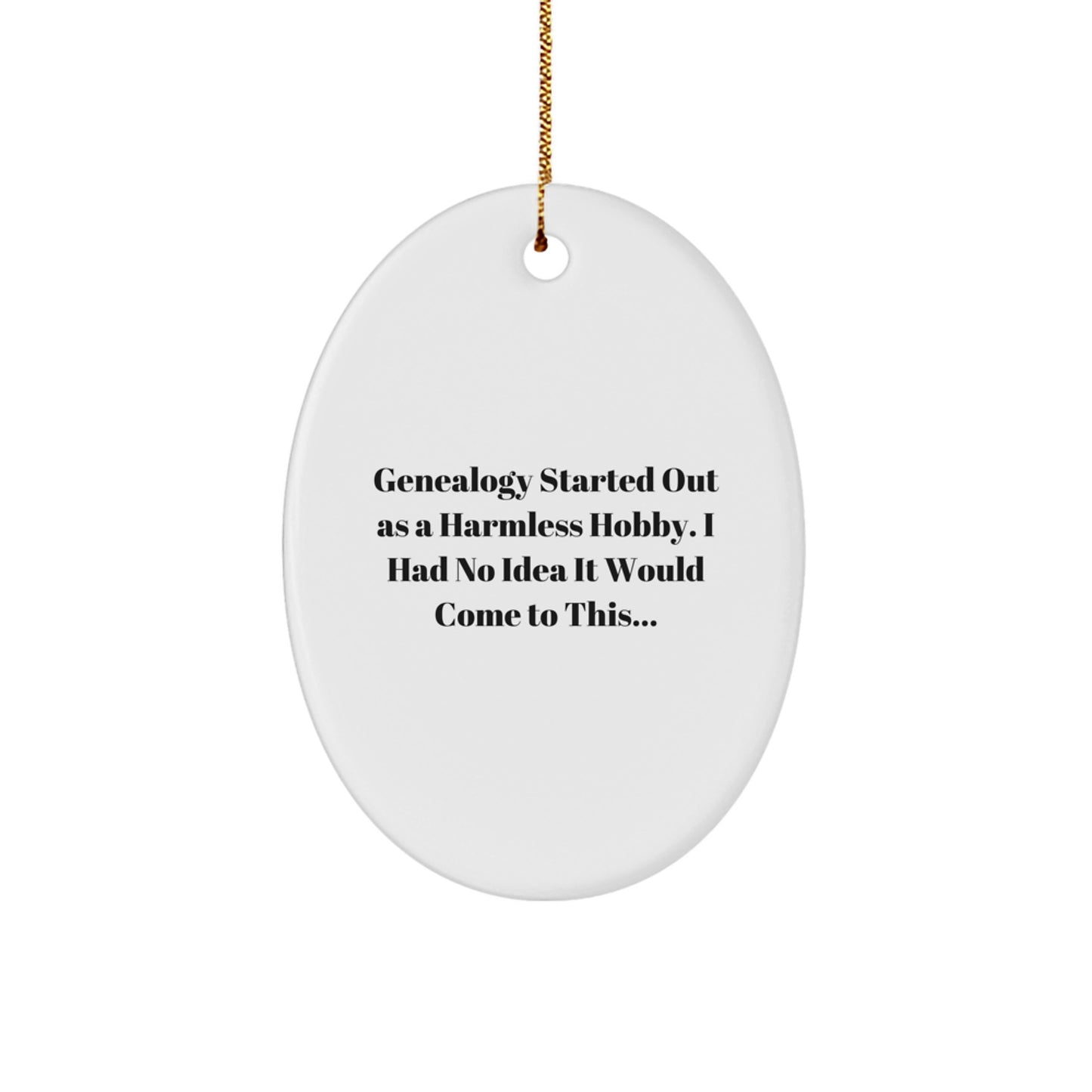 Funny Genealogy Gifts for Women from Friends - Oval Ornament Christmas Unique - Image 1