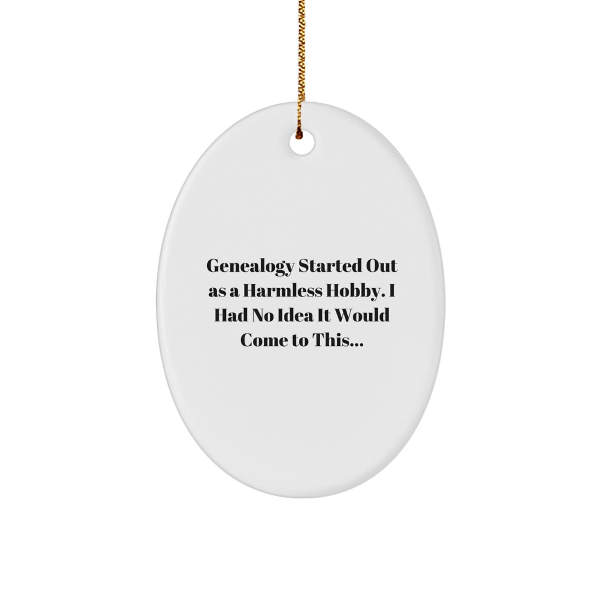 Funny Genealogy Gifts for Women from Friends - Oval Ornament Christmas Unique - Image 1