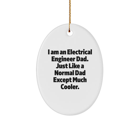 Gifts from Dad, the Electrical Engineer with a Heart of Gold, for Christmas - Unique Electrical Engineer Oval Ornament - Image 1
