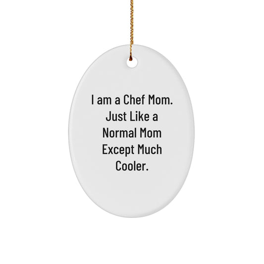 Funny Chef Mom Oval Ornament Gifts for Men Women Friends Family from Mom - White Oval Shaped MDF Christmas Unique Gifts - Image 1
