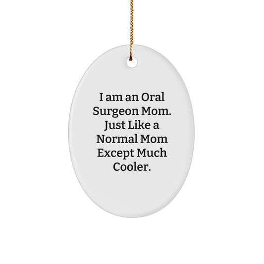 Funny Oral Surgeon Mom Gifts from Friends for Oral Surgeon Women at Christmas Unique Gifts - Image 1