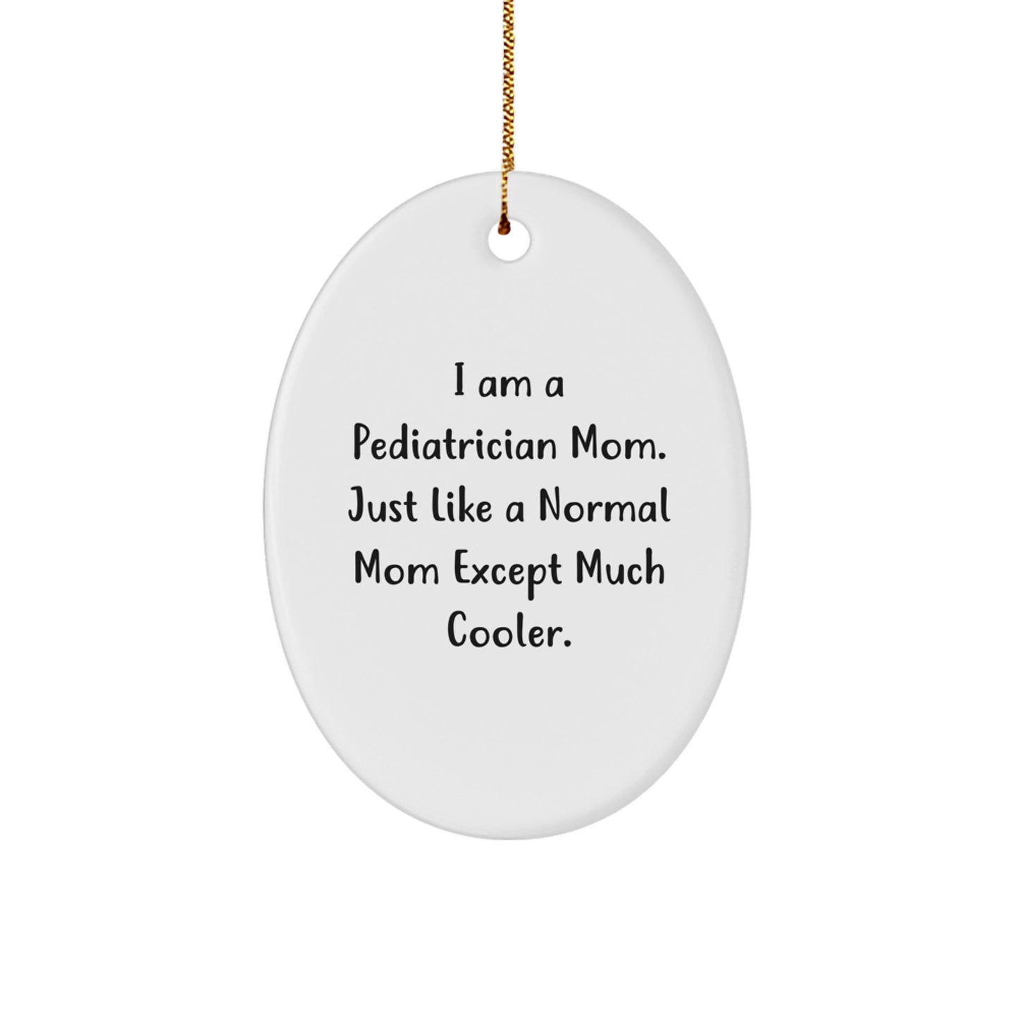 Pediatrician Mom Gifts from Friends for Pediatrician Christmas Unique Decorations - Image 1