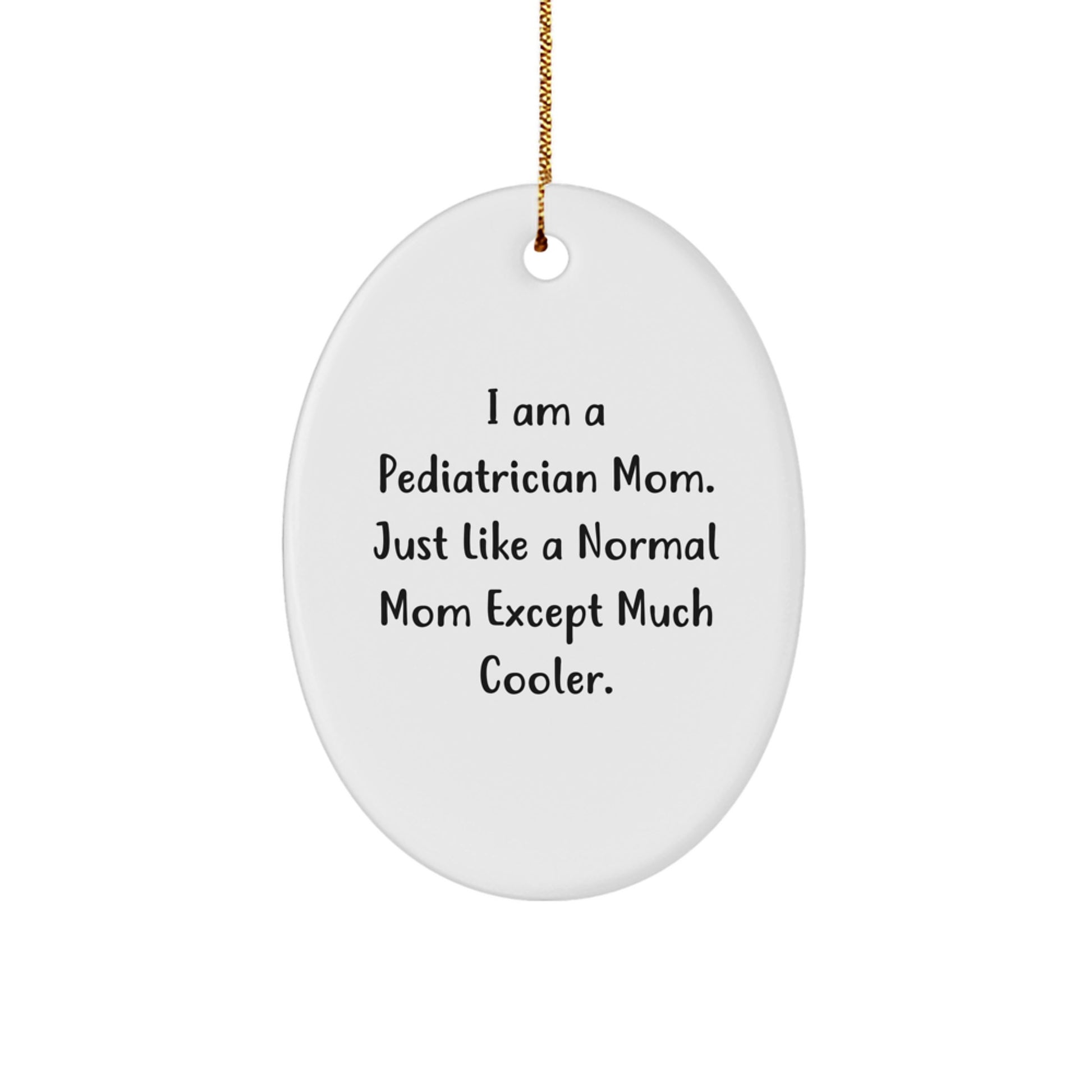 Pediatrician Mom Gifts from Friends for Pediatrician Christmas Unique Decorations - Image 1