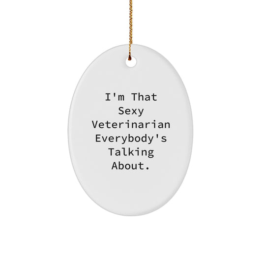 Funny Veterinarian-Themed Oval Ornament Gifts from Friends for Veterinarian Christmas Unique Gift - Image 1