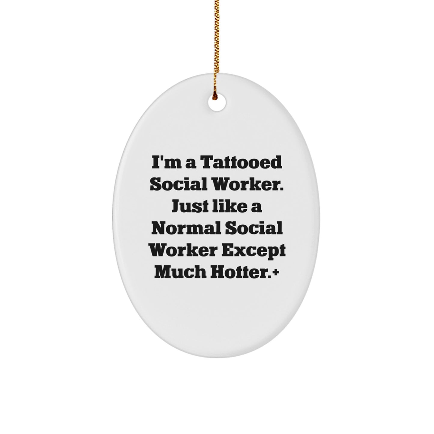 Funny Social Worker Gifts, Oval Ornament for Social Worker, Christmas Unique Gifts from Friends or Family for Social Worker - Image 1