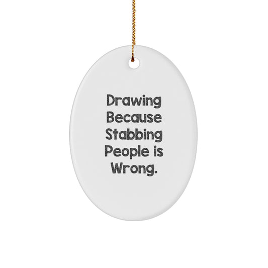 Funny Drawing Oval Ornament Gifts for Drawing Enthusiasts, Gift from Friends and Family, Christmas Unique Gifts, Oval Ornament Decoration - Image 1