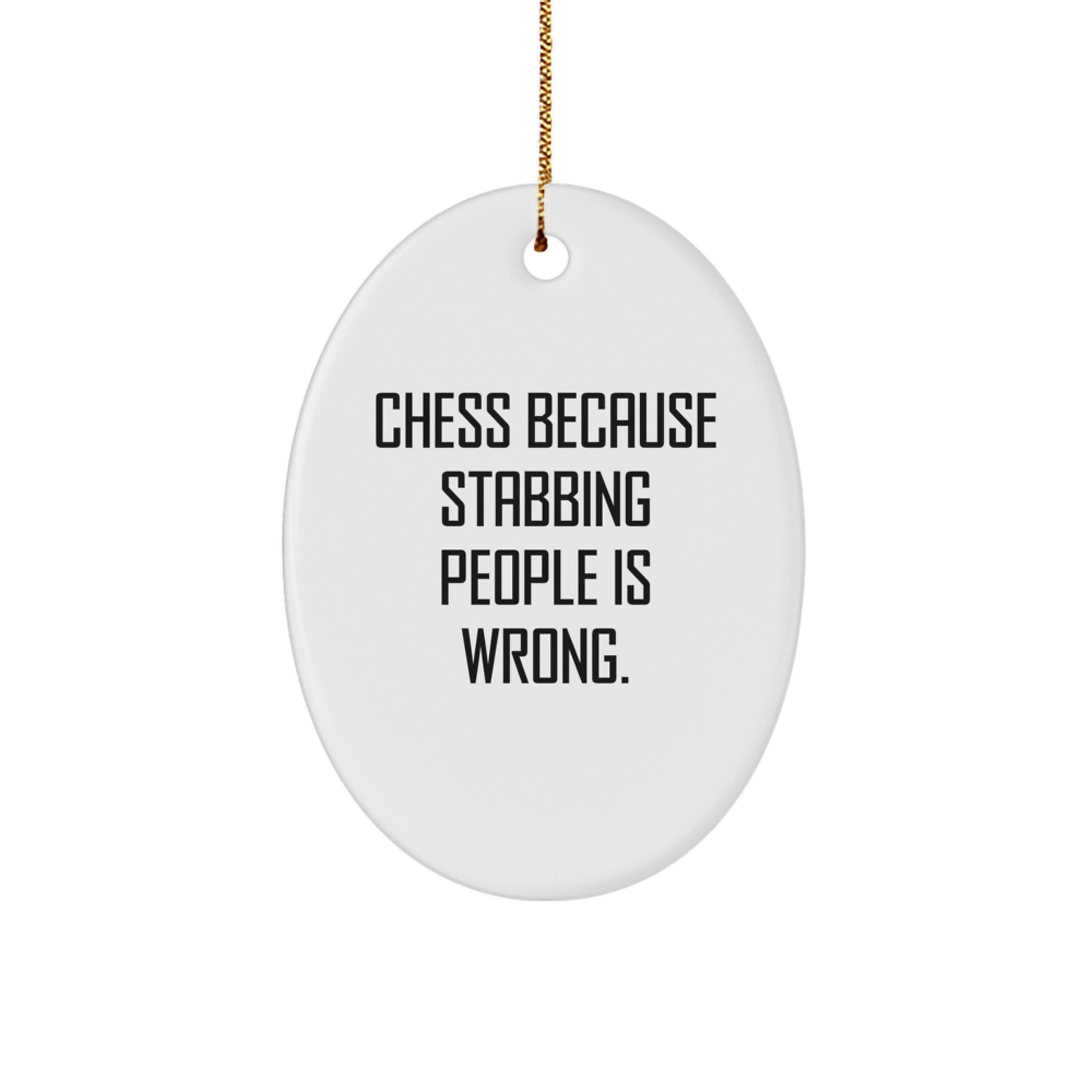 Funny Chess Oval Ornament Gifts for Friends, Unique Christmas Decorations from Men to Family, Oval Shaped Chess MDF Board with Gold Cord - Image 1