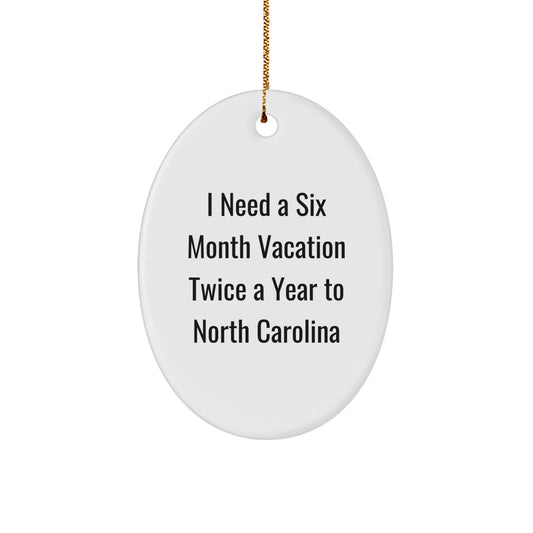 Funny North Carolina Oval Ornament Gifts from Friends to North Carolina Christmas Unique Presents - Image 1