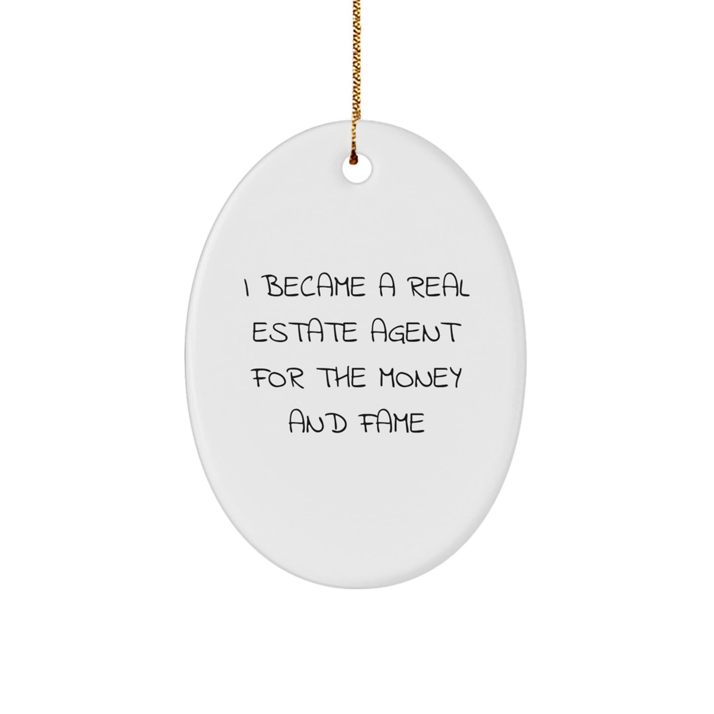 Funny Real Estate Agent Gifts from Friends for Real Estate Agent - Oval Ornament Christmas Unique - Image 1