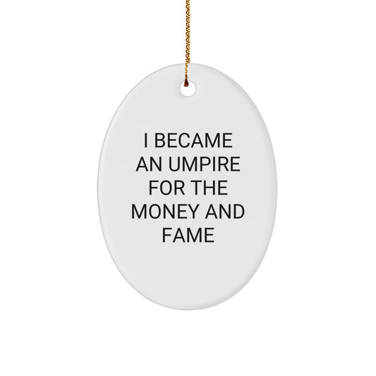 Funny Umpire Oval Ornament Gifts for Men from Friends, Umpire Christmas Unique Gifts for Home Decor - Image 1