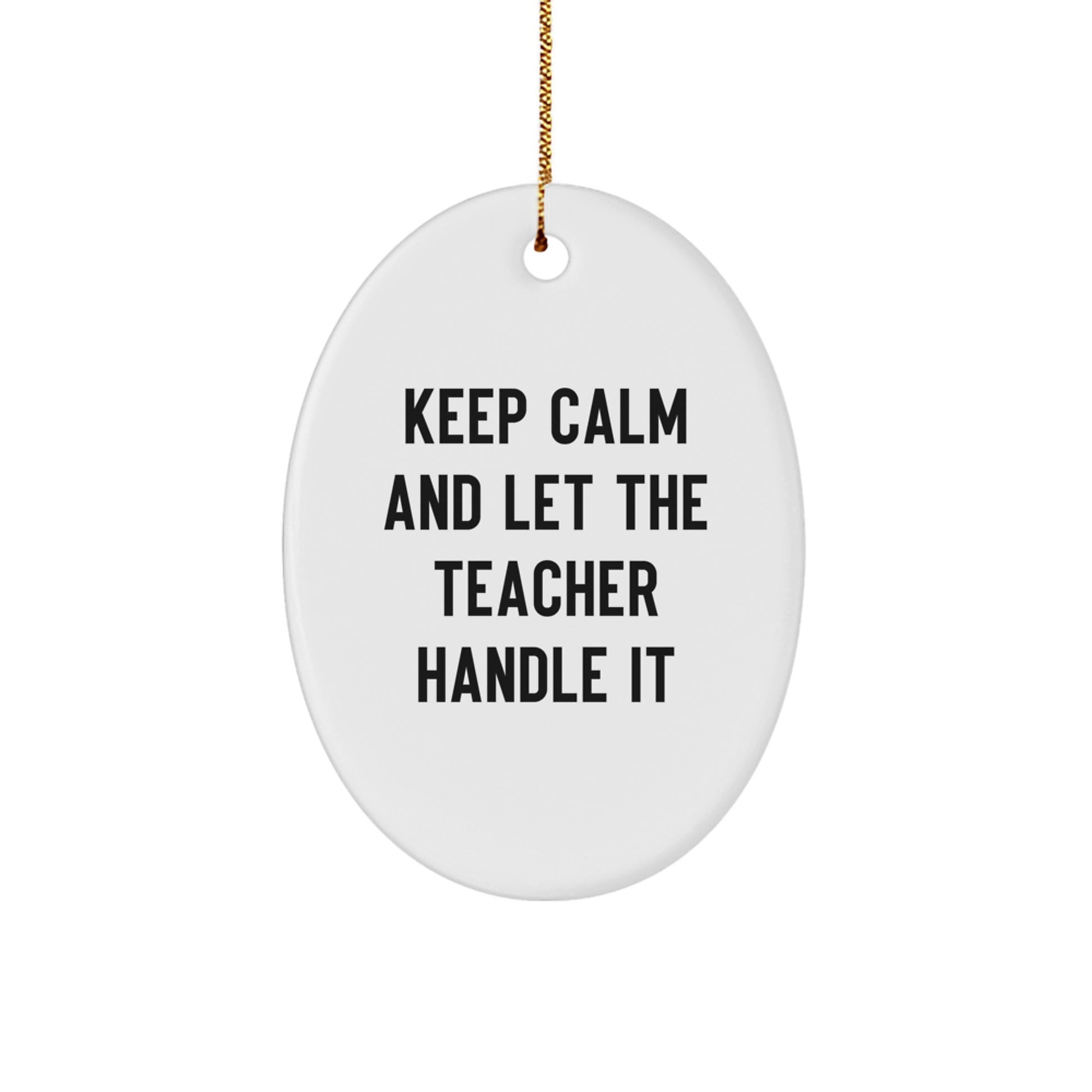 Funny Teacher Oval Ornament Gifts from Friends for Men Christmas Unique Decorations - Image 1