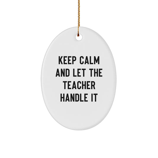 Funny Teacher Oval Ornament Gifts from Friends for Men Christmas Unique Decorations - Image 1