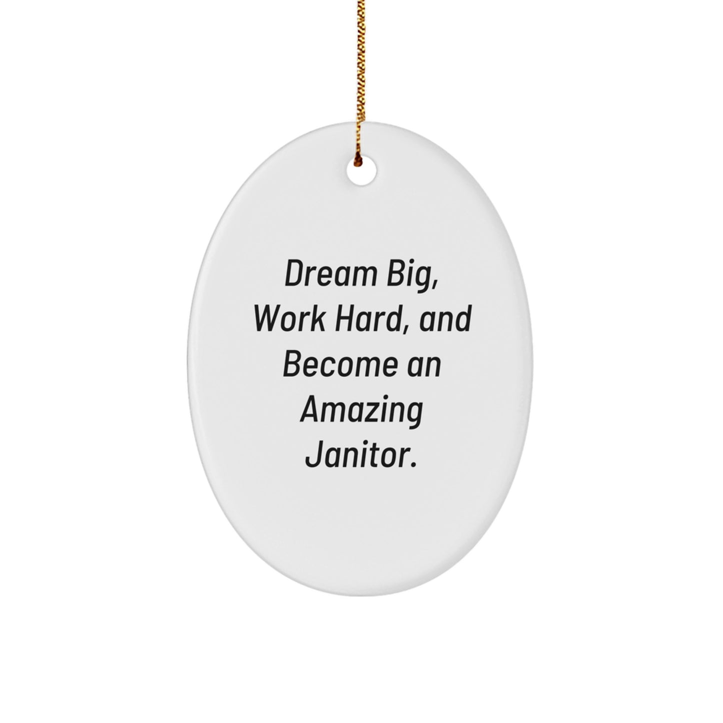 Funny Janitor Gifts for Men - Oval Ornament Inspirational Quote Ideas - Gifts from Family Friends Coworkers - Christmas Unique Decorations - Image 1