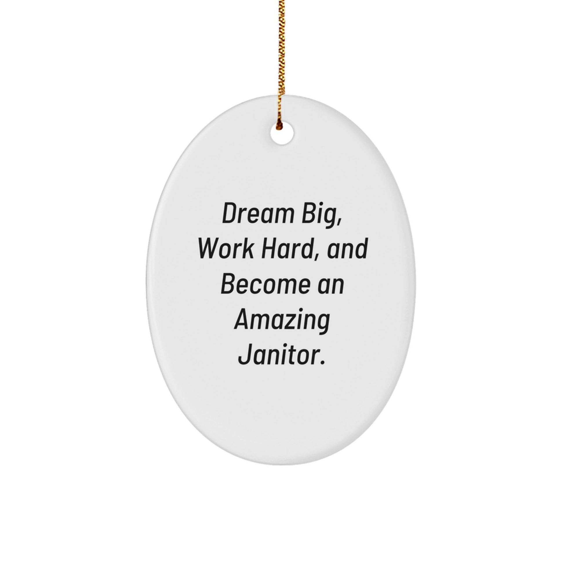 Funny Janitor Gifts for Men - Oval Ornament Inspirational Quote Ideas - Gifts from Family Friends Coworkers - Christmas Unique Decorations - Image 1