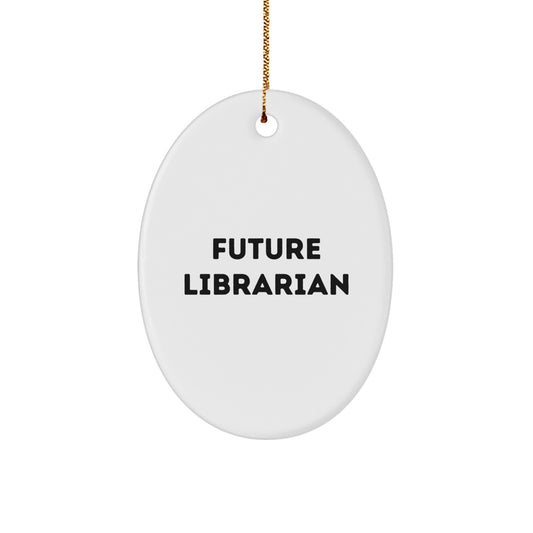Librarian Gifts from Friends for Librarian - Funny Quote Oval Ornament, Christmas Unique Gifts for Librarian Friends - Oval Ornament Gift for Librarian - Image 1
