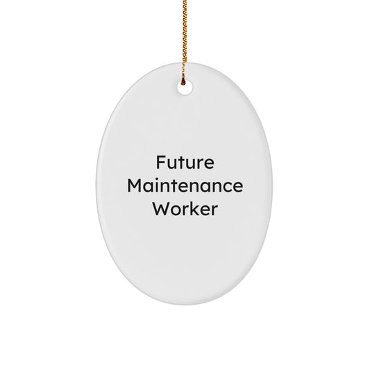 Funny Future Maintenance Worker Christmas Ornament Gift from Family to Maintenance Worker - Image 1