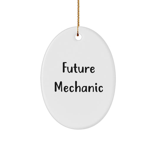 Funny Future Mechanic Oval Ornament, Gifts from Friends for Mechanic, Christmas Unique - Image 1