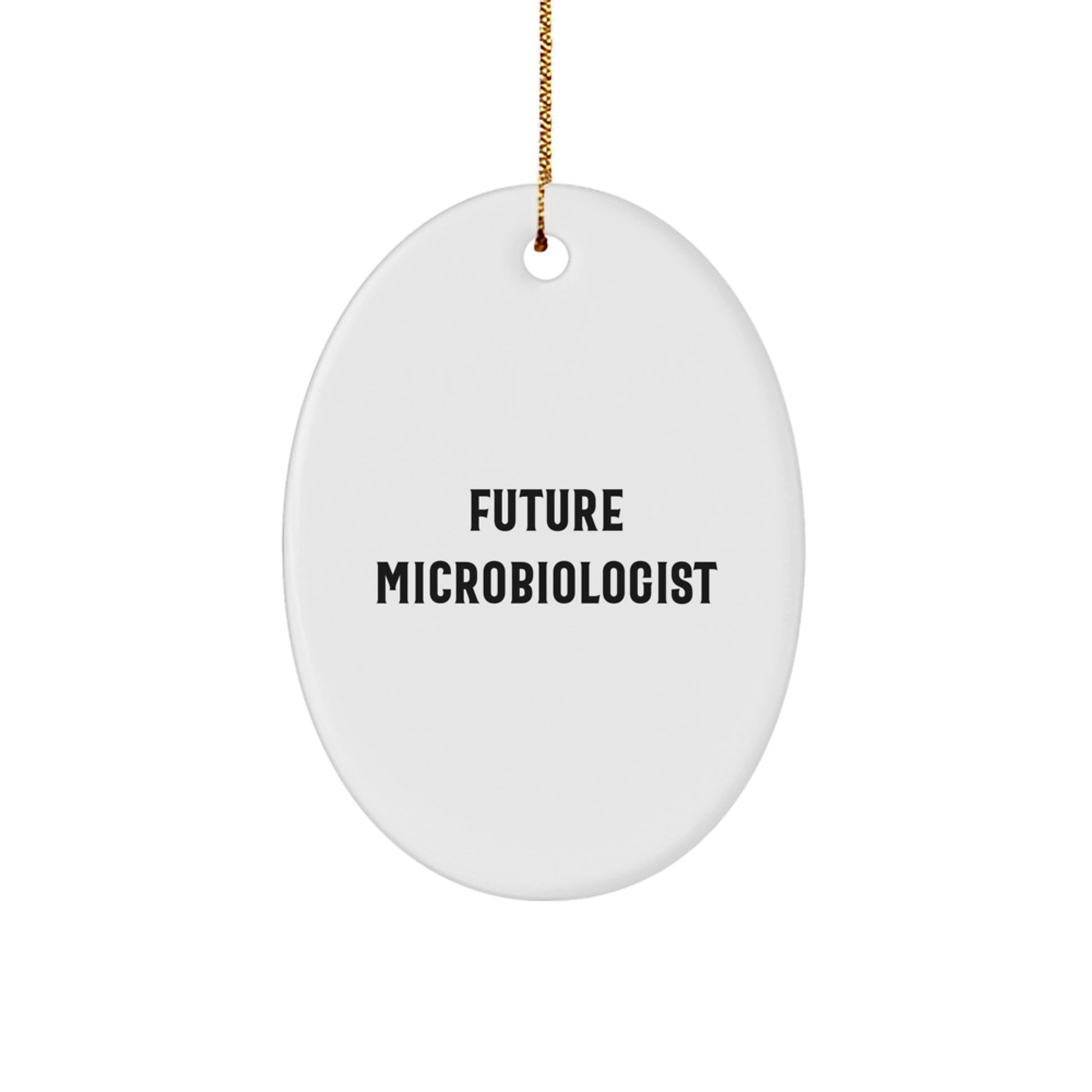 Funny Future Microbiologist Oval Ornament Gifts from Friends for Christmas - Image 1