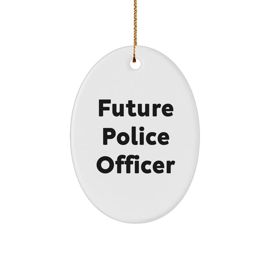 Funny Future Police Officer Gifts from Men to Police Officers - Oval Ornament for Christmas - Image 1