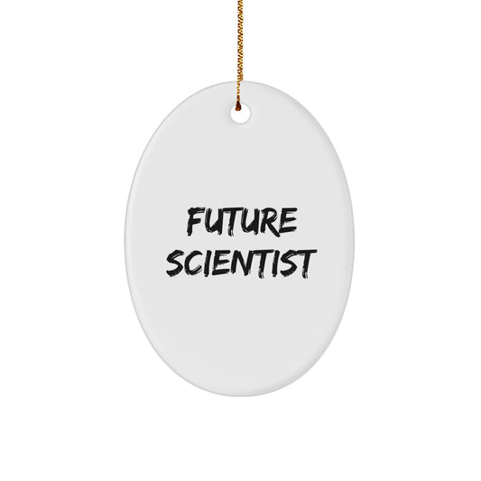 Funny Scientist Gift Ideas for Future Scientist Friends and Family - Oval Ornament for Christmas - Image 1