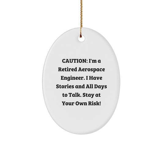 Funny Gifts from Friends for Aerospace Engineer Oval Ornament Christmas Unique - Image 1