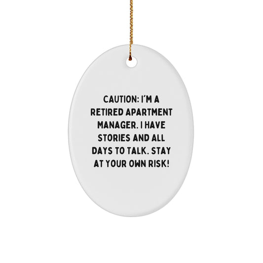 Funny Gift for Apartment Managers - 'Stay At Your Own Risk!' Oval Ornament, Gifts from Family for Christmas Unique Gifts - Image 1