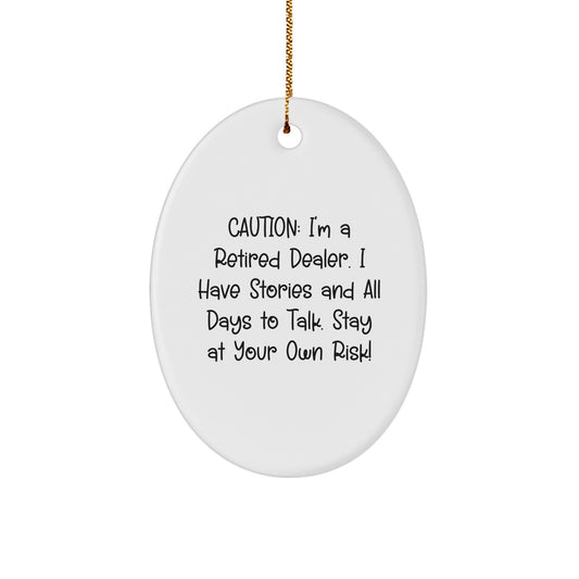 Funny Dealer Gifts from Men, Oval Ornament Quote, Christmas Unique Gifts for Dealer Friends - Image 1