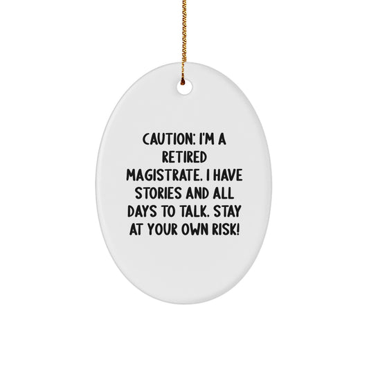Funny Magistrate Gifts from Family - Oval Ornament for Christmas Unique Presents - Image 1