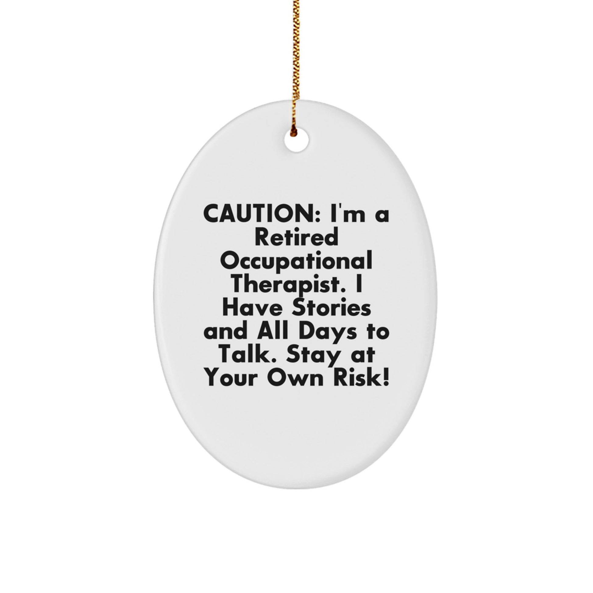 Funny Occupational Therapist Gifts from Friends to Christmas Unique Gifts for Men and Women Oval Ornament - Image 1