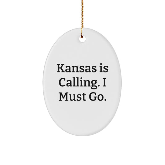 Gifts from Friends and Family - Kansas Oval Ornament - 'Kansas Is Calling. I Must Go.' - Image 1