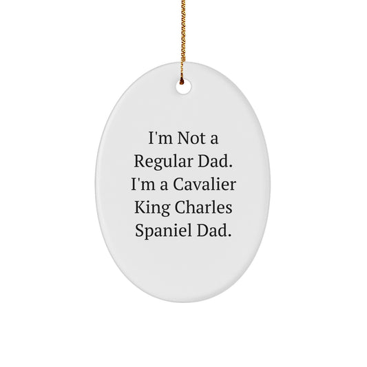Cavalier King Charles Spaniel Dog Oval Ornament Funny Dad Gift for Men - Image 1