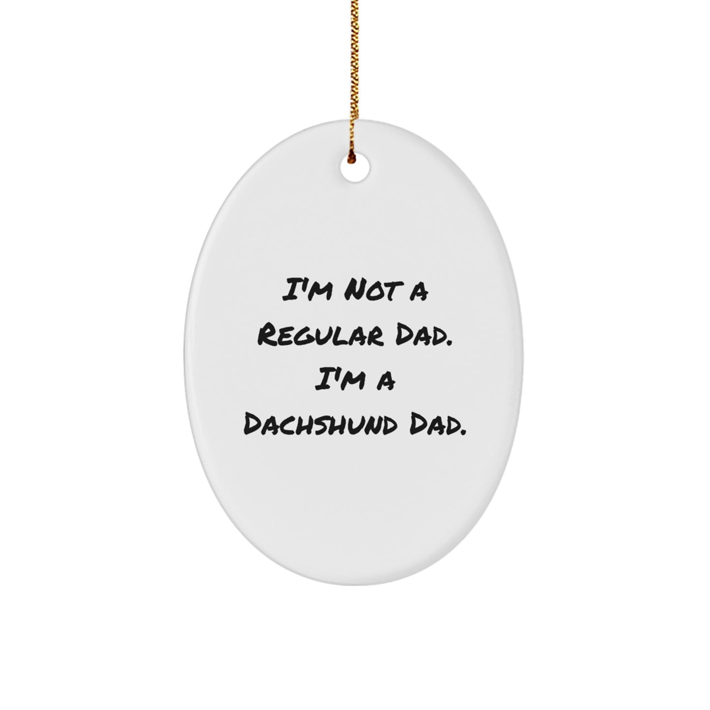 Dachshund Dad Oval Ornament Funny Christmas Unique Gift for Men Women Friends Family - Image 1