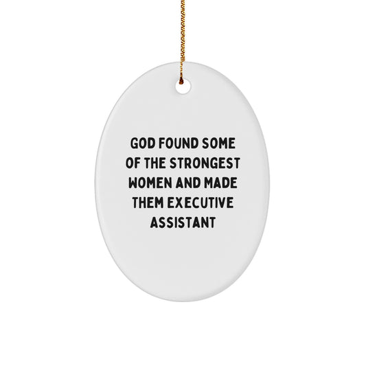 Funny Executive Assistant Oval Ornament Gifts from Men to Women Coworkers Family at Christmas - Image 1