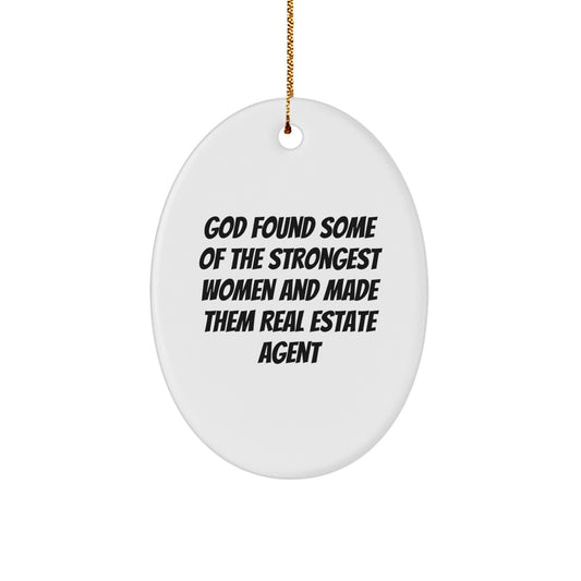 Funny Real Estate Agent Oval Ornament Gifts from Women for Real Estate Agent Friends and Family at Christmas - Image 1