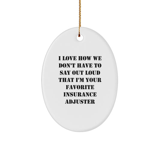 Gifts from Insurance Professionals, Funny Oval Ornament for Insurance Adjuster, Merry Christmas Unique Gifts - Image 1