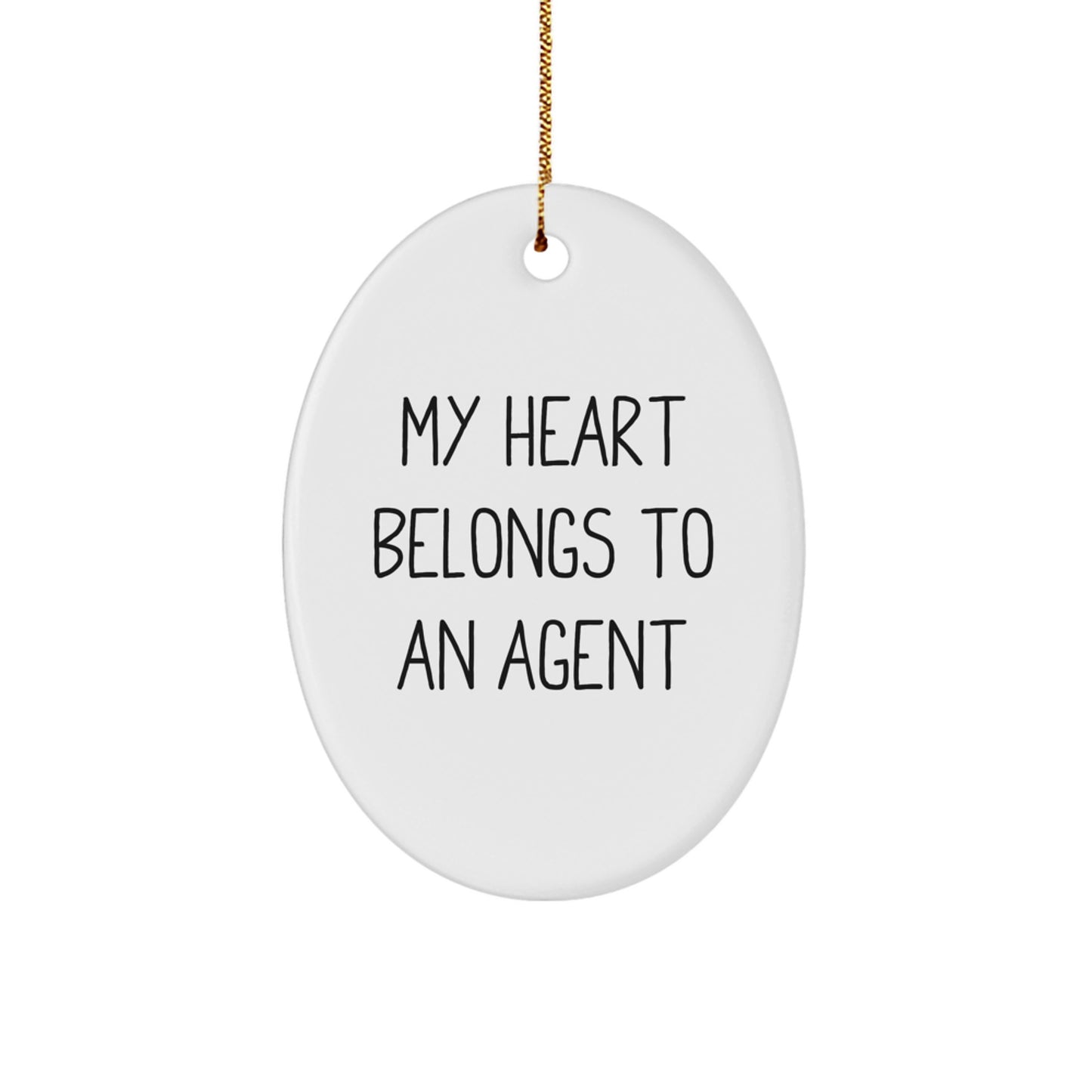 Agent Gifts, My Heart Belongs To An Agent Oval Ornament, Unique Christmas Unique Gifts from Friends to Family - Image 1