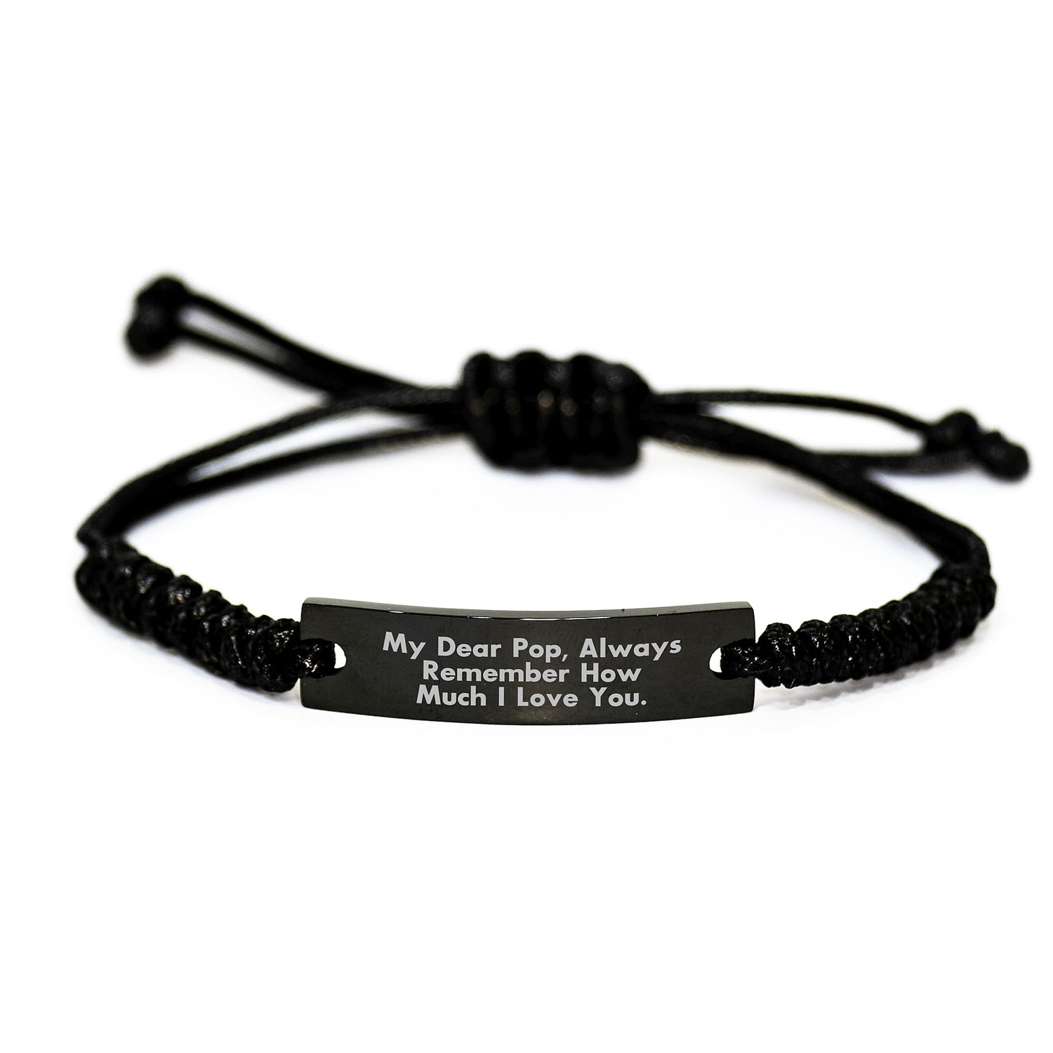 Christmas Unique Gifts for Pop, Funny Rope Bracelet with Quote 'My Dear Pop, Always Remember How Much I Love You.', Adjustable Black Stainless Steel Rope Bracelet, Black Color - Image 1