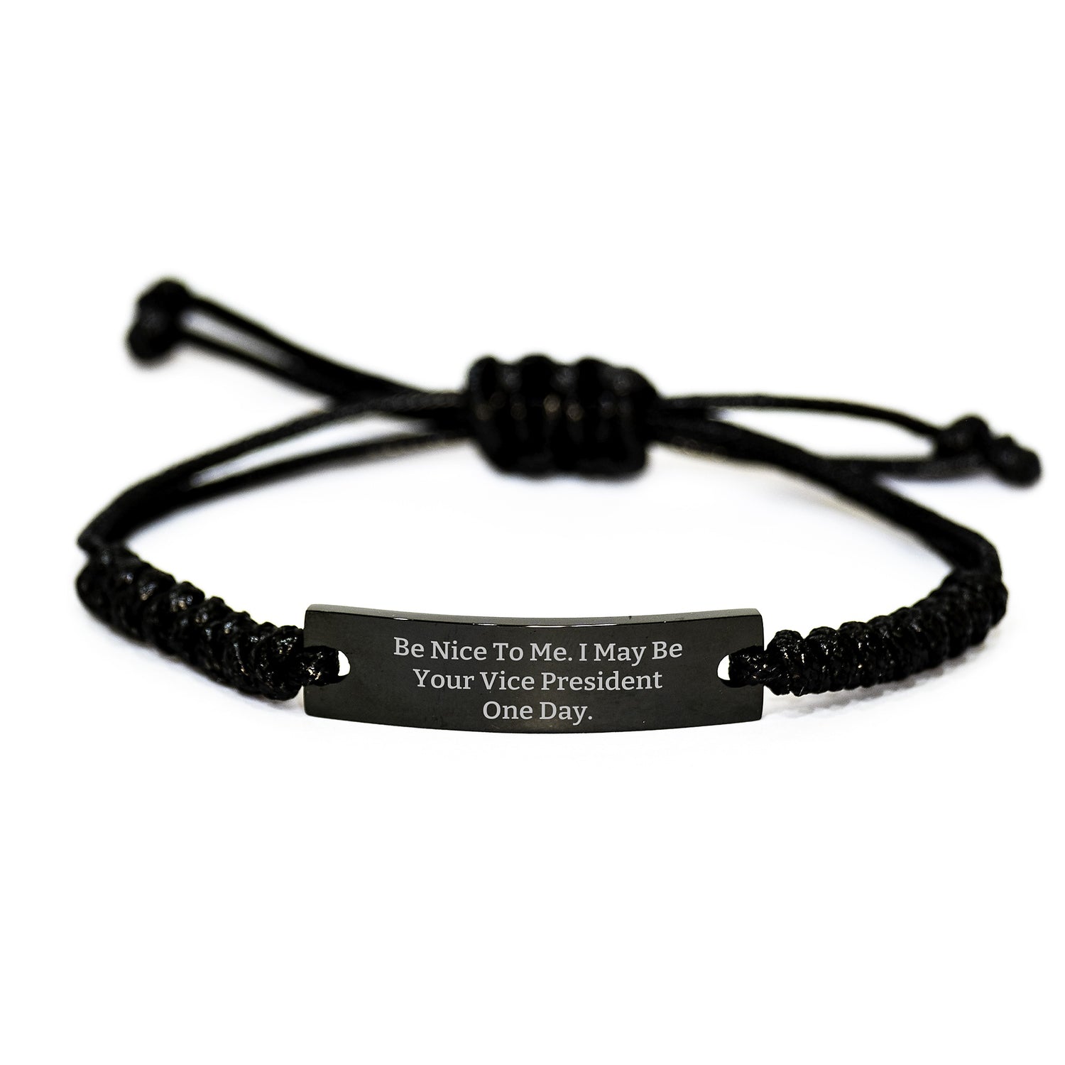 Funny Vice President Rope Bracelet Gifts from Men to Friends, Unique Rope Bracelets for Vice President, Christmas Unique Gifts for Family, Be Nice To Me Gifts - Image 1