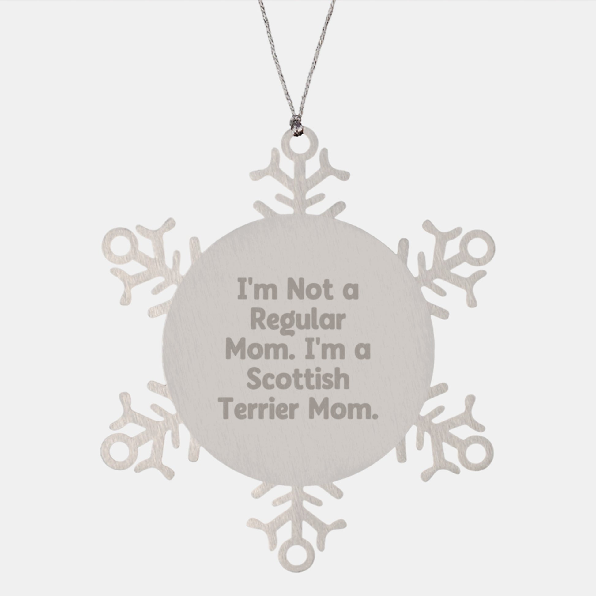 Scottish Terrier Dog Gifts, Funny Quote Ornaments, Snowflake Decor, Gifts from Mom, Gifts for Scottish Terrier Dog Lovers, Christmas Unique Gifts - Image 1