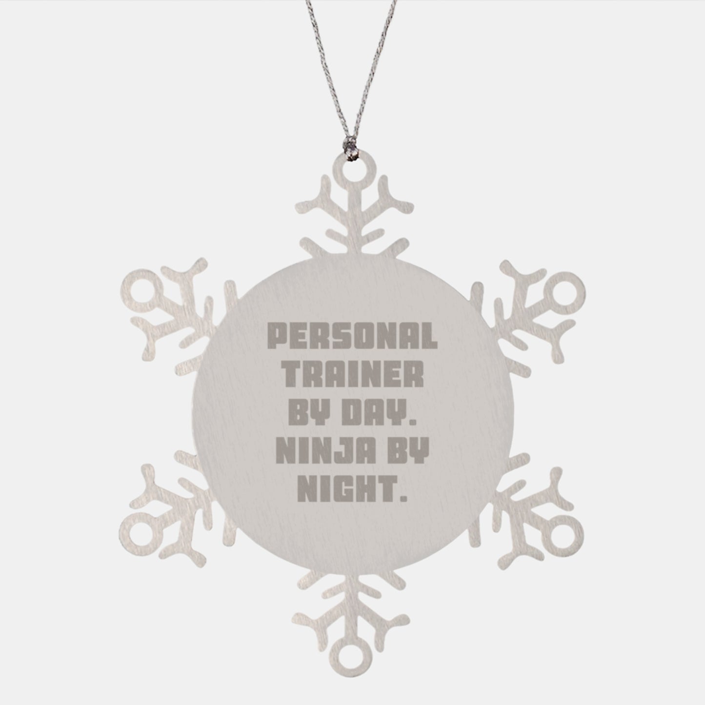 Personal Trainer Gifts from Men, Snowflake Ornaments for Christmas, 'Personal Trainer By Day. Ninja By Night.' Quote - Image 1