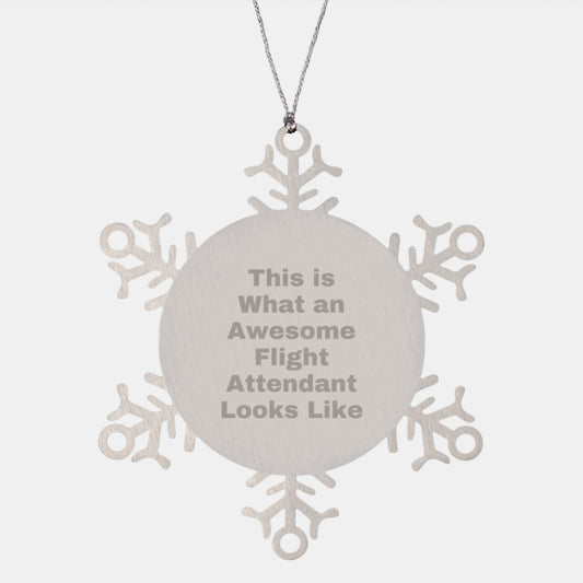 Funny Flight Attendant Gifts from Friends, Coworkers, or Family - 'This Is What An Awesome Flight Attendant Looks Like' Snowflake Ornament, Christmas Unique Presents for Women or Men - Image 1