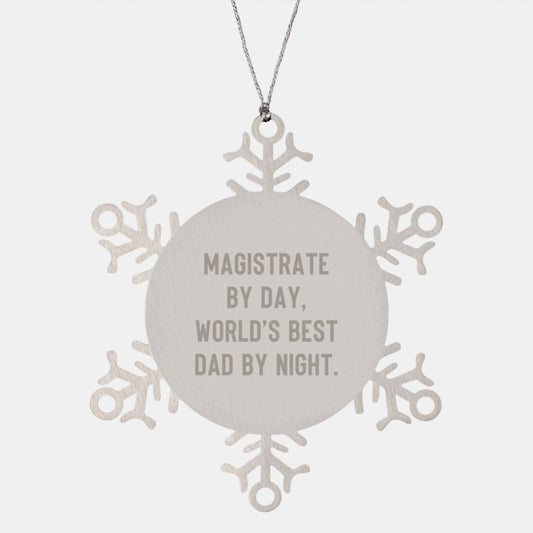 Magistrate Gifts by Day, Snowflake Ornaments by Night, Funny Christmas Memorable Presents for Men, Women, Friends, and Family - Image 1