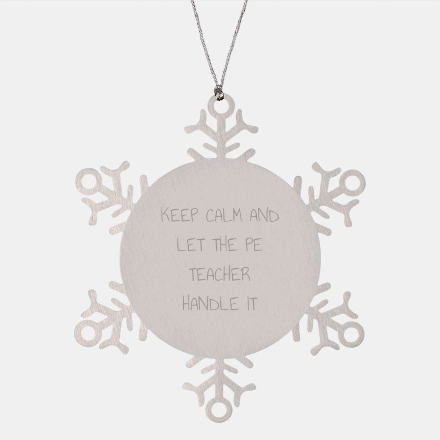 Funny PE Teacher Gifts from Friends - Keep Calm Snowflake Ornament for Christmas, Unique Presents for PE Teacher, Men, Women, Family, Coworkers - Image 1