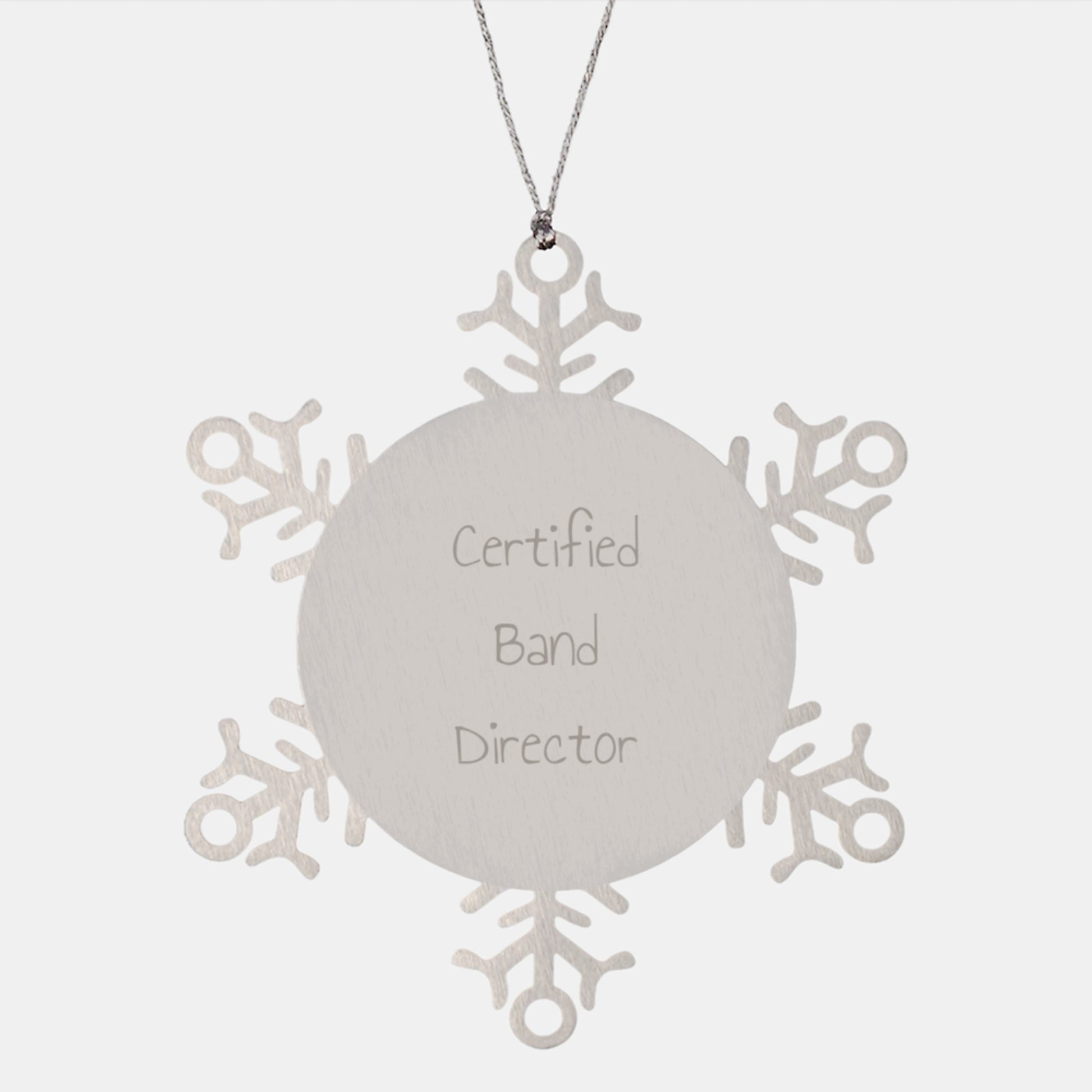 Funny Certified Band Director Gifts from Friends for Band Director Snowflake Ornament, Unique Christmas Unique Gifts - Image 1